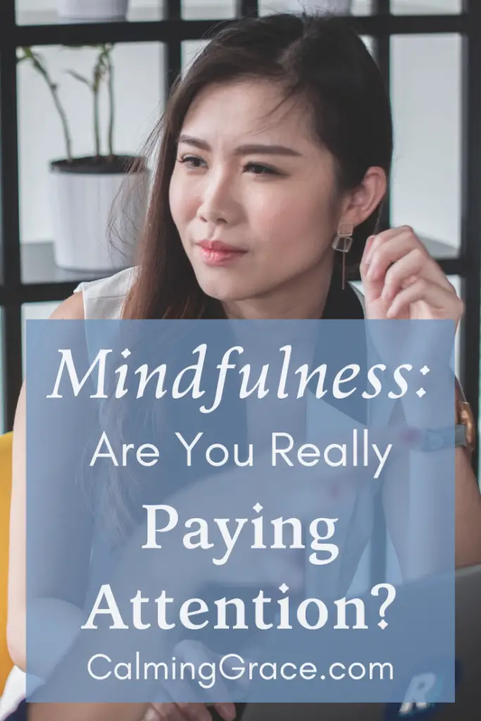 Mindfulness Made Simple: Just Pay Attention
