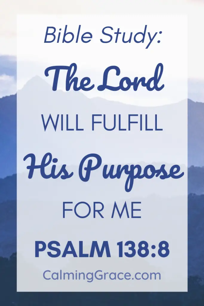 God Will Fulfill His Purpose For You: Here's How to Trust Him