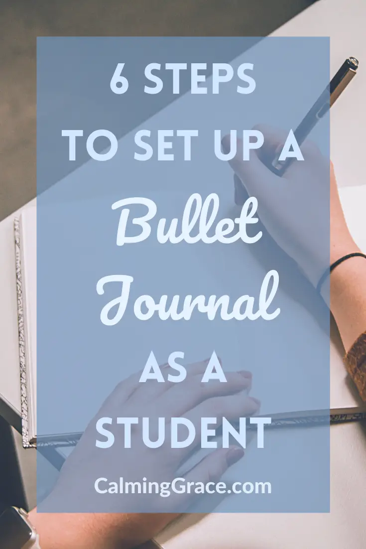 6 Steps to Set Up a Bullet Journal as a Student