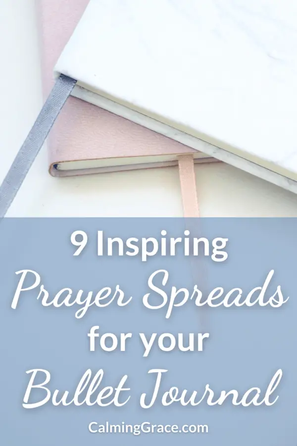 9 Inspiring Prayer Journal Ideas for your Bullet Journal