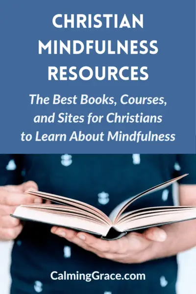 Resources on Mindfulness for Christians