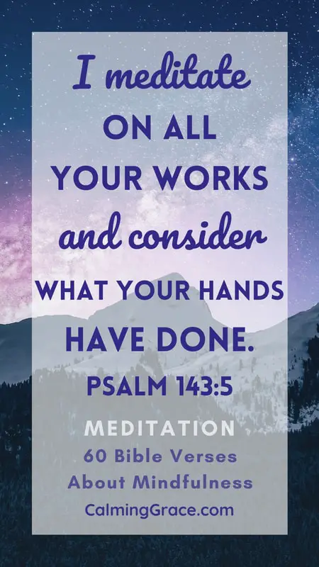 Bible Verse about Meditation: Psalm 143:5