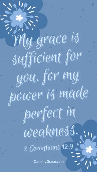 My grace is sufficient 2 Corinthians 12:9 Phone Wallpaper