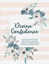 Divine Confidence Guided Devotional Journal